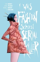 I Was A Fashion School Serial Killer Collected Reviews