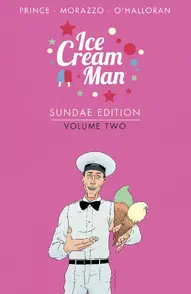 Ice Cream Man Vol. 2 Sundae Edition