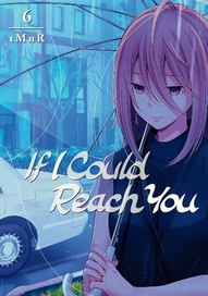 If I Could Reach You Vol. 6