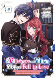 If the Villainess and Villain Met and Fell in Love Vol. 2
