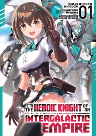 I'm the Heroic Knight of an Intergalactic Empire! (2025)
