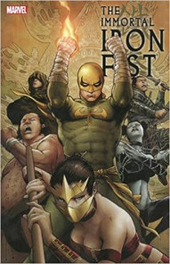 Immortal Iron Fist Vol. 2 Complete Collection