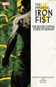 Immortal Iron Fist Vol. 2: The Seven Capital Cities Of Heaven