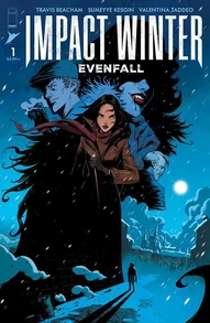Impact Winter: Evenfall #1