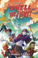 In Hell We Fight! Vol. 1 Reviews