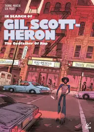 In Search of Gil-Scott-Heron OGN