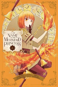 In The Name of the Mermaid Princess Vol. 6