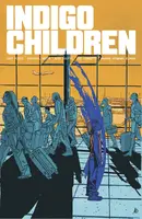 Indigo Children (2023) Vol. 1 TP Reviews