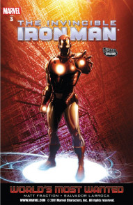 Invincible Iron Man Vol. 3: World's Most Wanted Book 2