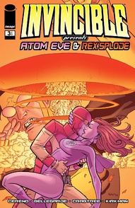 Invincible Presents: Atom Eve & Rex Splode #3