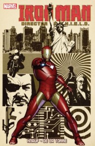 Iron Man: Director of S.H.I.E.L.D. Vol. 1