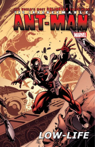 Irredeemable Ant-Man Vol. 1: Low-Life
