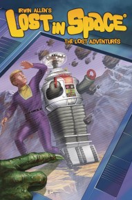 Irwin Allen's Lost In Space: The Lost Adventures #2