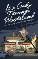 It's Only Teenage Wasteland  Collected TP Reviews