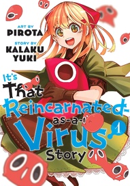 It's That Reincarnated-as-a-Virus Story Vol. 1