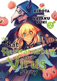 It's That Reincarnated-as-a-Virus Story Vol. 2