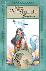 Jim Henson's The Storyteller: Shapeshifters Collected