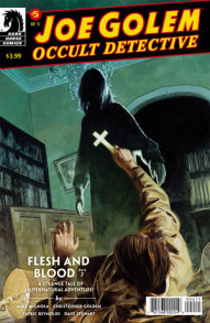Joe Golem: Occult Detective: Flesh and Blood #2
