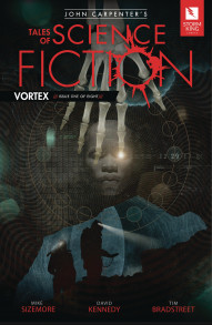 John Carpenter's Tales of Science Fiction: Vortex #1