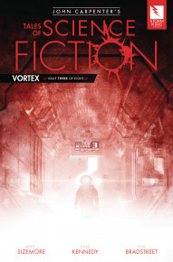 John Carpenter's Tales of Science Fiction: Vortex #3