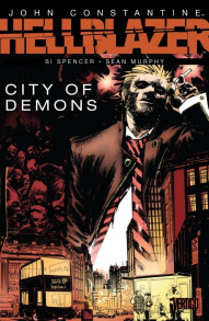 John Constantine: Hellblazer - City of Demons Collected