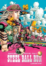 JoJo's Bizarre Adventure: Part 7--Steel Ball Run Vol. 4