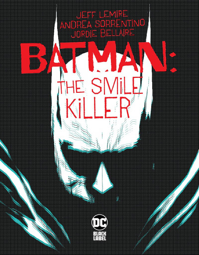 Batman The Smile Killer 1 Reviews 2020 At Comicbookroundup Com