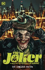 Joker: The Man Who Stopped Laughing The Complete Series