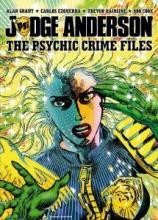 Judge Anderson: The Psychic Crime Files #1