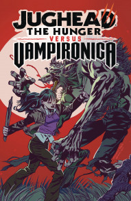 Jughead: The Hunger vs. Vampironica Collected