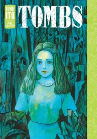 Junji Ito Story Collection: Tombs OGN