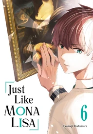 Just Like Mona Lisa Vol. 6