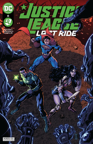 Justice League: Last Ride #6