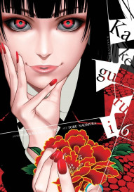 Kakegurui - Compulsive Gambler Vol. 6