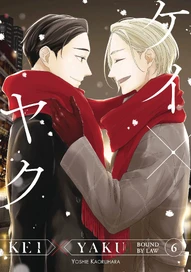 Kei X Yaku: Bound By Law Vol. 6