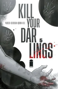 Kill Your Darlings #5