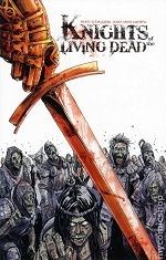 Knights Of The Living Dead TP #1