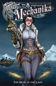 Lady Mechanika Vol. 8: The Devil in the Lake