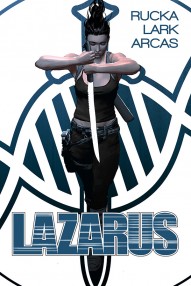Lazarus Vol. 1 Deluxe