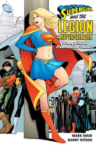 Legion of Super-Heroes Vol. 3: Strange Visitor From Another Century