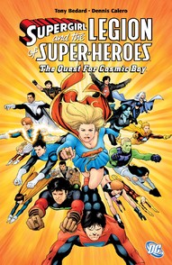 Legion of Super-Heroes Vol. 6: The Quest For Cosmic Boy
