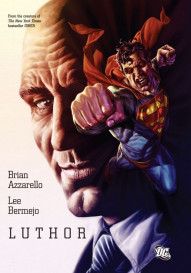 Lex Luthor: Man of Steel Collected