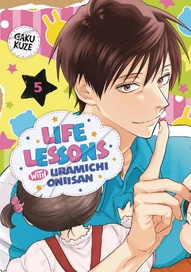 Life Lessons with Uramichi Oniisan Vol. 5