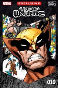 Life of Wolverine Infinity Comic Vol #10