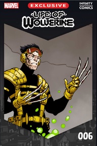 Life of Wolverine Infinity Comic Vol #6