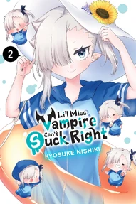 Li'l Miss Vampire Can't Suck Right Vol. 2