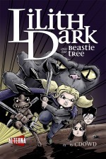 Lilith Dark and the Beastie Tree #1