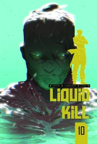 Liquid Kill: Vol. 2 #4