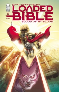 Loaded Bible: Blood of My Blood #5