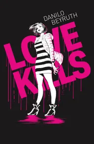 Love Kills OGN